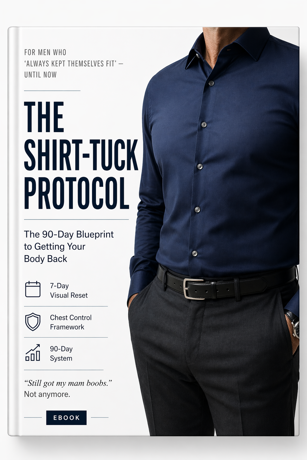 The Shirt-Tuck Protocol Ebook
