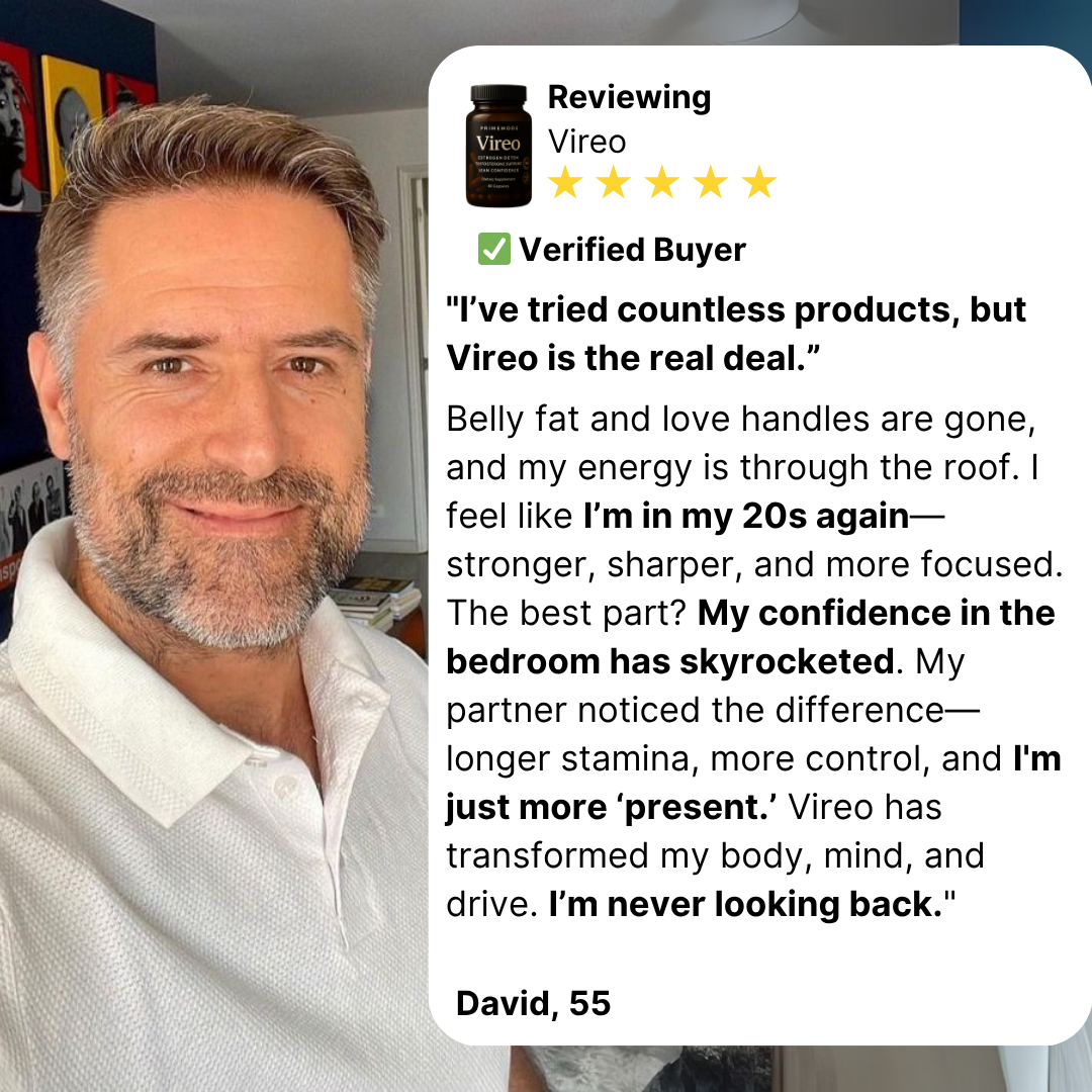 Vireo – The Complete Estrogen-Reset Formula For Men Who Refuse To Settle